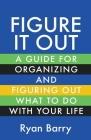 Figure It Out By Ryan Barry Cover Image