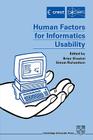 Human Factors for Informatics Usability By B. Shackel (Editor), S. J. Richardson (Editor) Cover Image