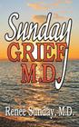 Sunday Grief, M.D. Cover Image