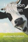 Transition to Vegan: From Being Human to Being Human (E) Cover Image
