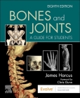 Bones and Joints: A Guide for Students By James Harcus Cover Image