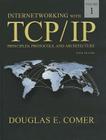 Internetworking with Tcp/IP Volume One By Douglas Comer Cover Image