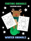 Farting Animals Coloring Book - Winter Animals: Little funny book with 18 pages to colour Creative Holiday gift for every kid and adult boys and girls By Lucyniusz Red Cover Image