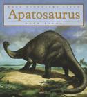 When Dinosaurs Lived: Apatosaurus By Kate Riggs Cover Image