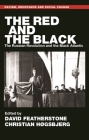 The Red and the Black: The Russian Revolution and the Black Atlantic By David Featherstone (Editor), Christian Høgsbjerg (Editor) Cover Image