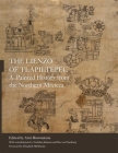 The Lienzo of Tlapiltepec: A Painted History from the Northern Mixteca By Arni Brownstone (Editor), Nicholas Johnson (Contribution by), Bas Van Doesburg (Contribution by) Cover Image