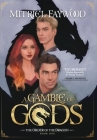A Gamble Of Gods By Mitriel Faywood Cover Image