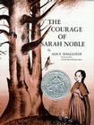 The Courage of Sarah Noble Cover Image