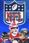 All about NFL Players, Coaches and History Moments: Story of NFL, Amazing Quizzes and Fun Facts Around Football League: Legendary NFL Fan By Janet Mitchell Cover Image