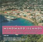 Windward Islands: St. Lucia, St. Vincent and the Grenadines, Grenada, Martinique, & Dominica (Caribbean Today) By Tamra Orr, James D. Henderson (Editor) Cover Image