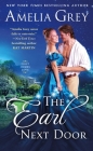 The Earl Next Door (First Comes Love #1) Cover Image