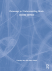 Gateways to Understanding Music By Timothy Rice, Dave Wilson Cover Image