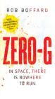 Zero-G (Outer Earth #2) By Rob Boffard Cover Image