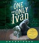 The One and Only Ivan CD By Katherine Applegate, Patricia Castelao (Illustrator), Adam Grupper (Read by) Cover Image