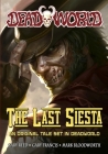 Deadworld: The Last Siesta Cover Image