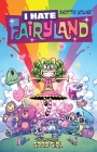 I Hate Fairyland Volume 3: Good Girl Cover Image