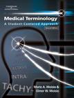 Medical Terminology: A Student-Centered Approach (Book Only) Cover Image