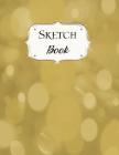 Sketch Book: Gold Sketchbook Scetchpad for Drawing or Doodling Notebook Pad for Creative Artists #5 By Jazzy Doodles Cover Image