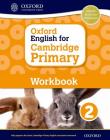 Oxford English for Cambridge Primary Workbook 2 (Op Primary Supplementary Courses) Cover Image