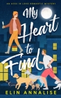 My Heart to Find By Elin Annalise Cover Image