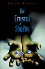 The Crystal Shards By Sarah Pinter Cover Image