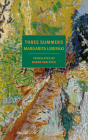 Three Summers By Margarita Liberaki, Karen Van Dyck (Translated by) Cover Image