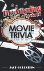 The Amazing Book of Movie Trivia Cover Image
