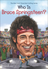 Who Is Bruce Springsteen? (Who Was...?) Cover Image