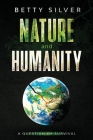 Nature and Humanity: A question of survival Cover Image