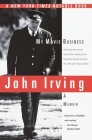 My Movie Business: A Memoir By John Irving Cover Image