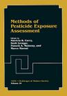 Methods of Pesticide Exposure Assessment (NATO Challenges of Modern Society #19) Cover Image