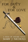 For Duty & For Love Cover Image