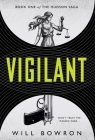 Vigilant By Will Bowron Cover Image