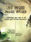 Life in Our Phage World Cover Image