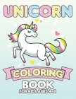 Unicorn Coloring Book for Kids Ages 4-8: Coloring Books with Unicorns World for Kids Girls Boys Toddlers By Jason Unicorn Cover Image