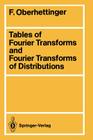 Tables of Fourier Transforms and Fourier Transforms of Distributions By Fritz Oberhettinger Cover Image