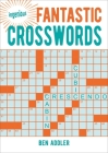 Fantastic Crosswords By Ben Addler Cover Image