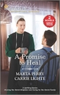 A Promise to Heal By Marta Perry, Carrie Lighte Cover Image