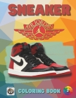 Sneaker Air Jordan Coloring Book: Air Jordan Mastery. The Ultimate Sneakerhead's Coloring Guide - Unleash Your Creativity with Iconic Designs. For chi By Javier Gamella Lopez, Improve Your Mind Cover Image