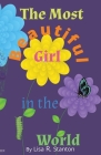 The Most Beautiful Girl in the World By Lisa R. Stanton Cover Image