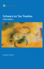 Schwarz on Tax Treaties By Jonathan Schwarz Cover Image