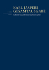 Schriften Zur Existenzphilosophie By Karl Jaspers, Dominic Kaegi (Editor) Cover Image