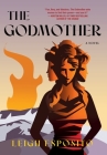 The Godmother By Leigh Esposito Cover Image