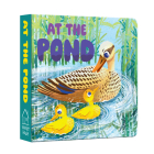 At the Pond (My First Baby Animal) Cover Image