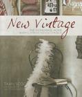 New Vintage: The Homemade Home. Beautiful interiors and how to projects By Anastasia Kariofyllidis, Tahn Scoon Cover Image