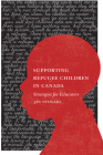 Supporting Refugee Children: Strategies for Educators By Jan Stewart Cover Image