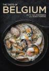 The Taste of Belgium By Ruth Van Waerebeek Cover Image