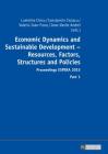 Economic Dynamics and Sustainable Development - Resources, Factors, Structures and Policies: Proceedings Espera 2015 - Part 1 and Part 2 By Luminita Chivu (Editor), Constantin Ciutacu (Editor), Valeriu Ioan-Franc (Editor) Cover Image