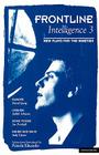 Frontline Intelligence III (Methuen New Theatrescripts) By P. Edwards, Pamela Edwards (Editor) Cover Image