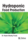Hydroponic Food Production By Hazem Shawky Fouda Cover Image